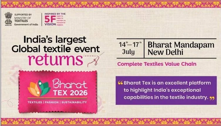 Bharat Tex 2026: India's Flagship Global Textile Event