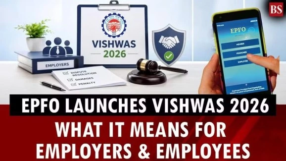 VISHWAS, 2026 — EPFO's One-Time Dispute Resolution Scheme